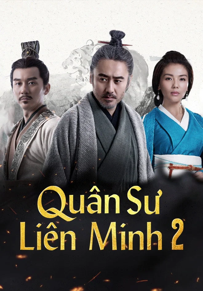 Quân Sư Liên Minh - Phần 2