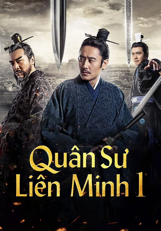 Quân Sư Liên Minh - Phần 1